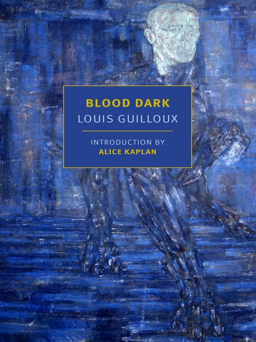 Title details for Blood Dark by Louis Guilloux - Available